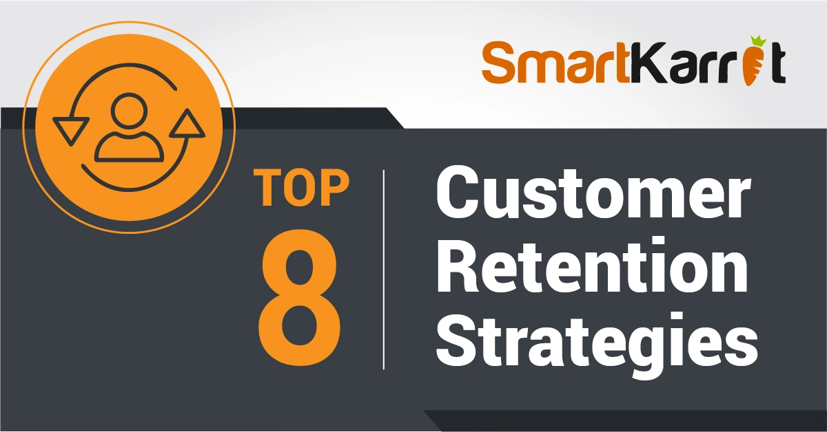 top 8 customer retention strategy